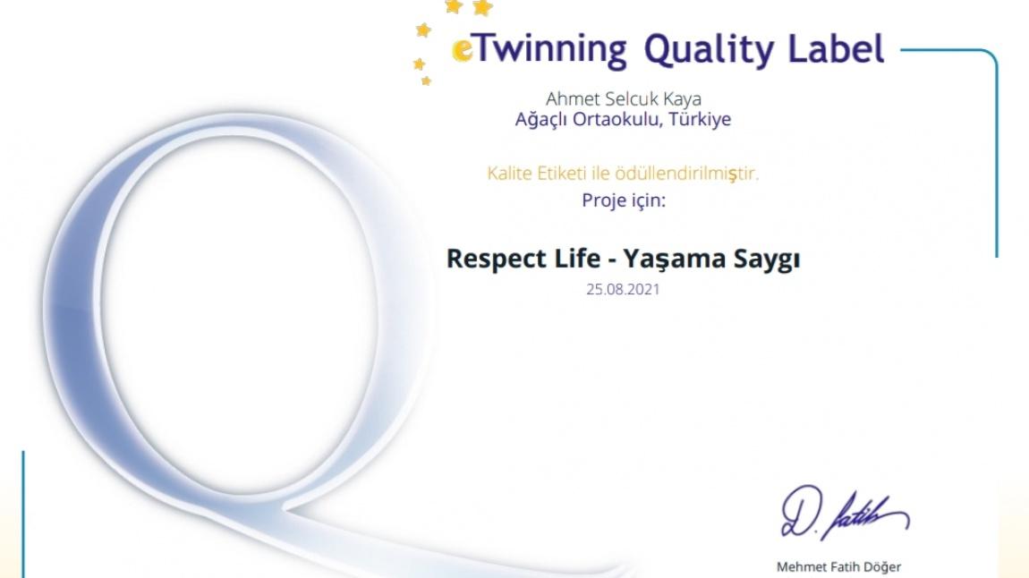 Yaşama Saygı eTwinning Projesi Ulusal Kalite Etiketi Ödülünü Almaya Hak Kazandı